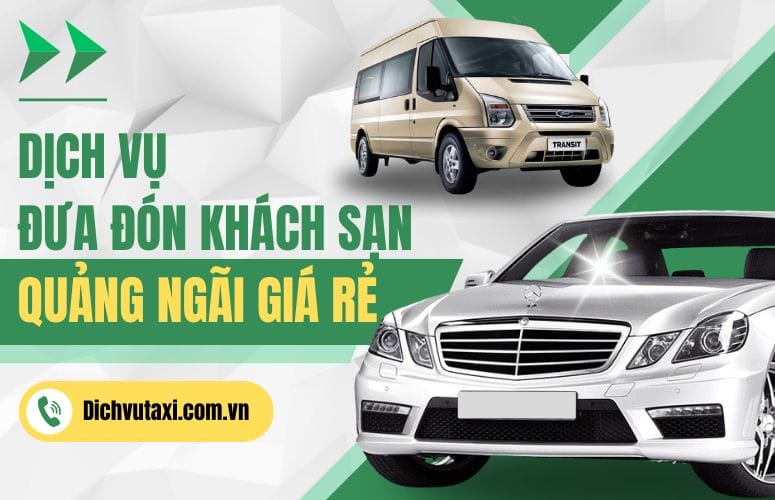 dich vu dua don san khach san quang ngai