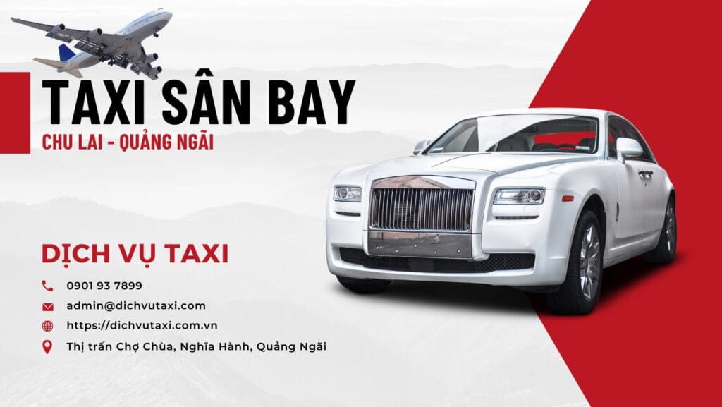 Taxi San Bay Chu Lai Quang Ngai Gia Re